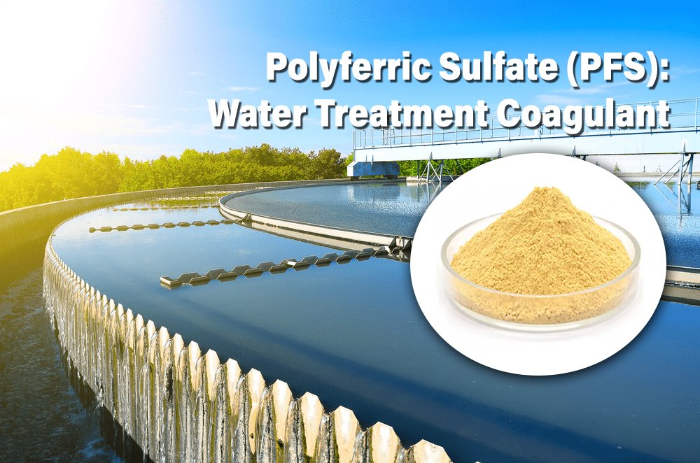 Polyferric Sulfate (PFS): Inorganic Polymer Coagulant With Superior Performance