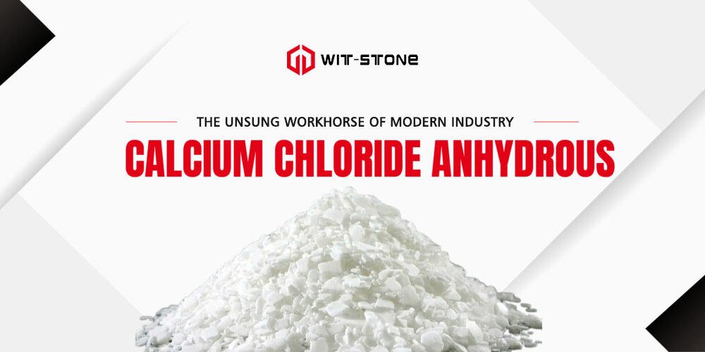 Calcium Chloride Anhydrous: The Unsung Workhorse of Modern Industry